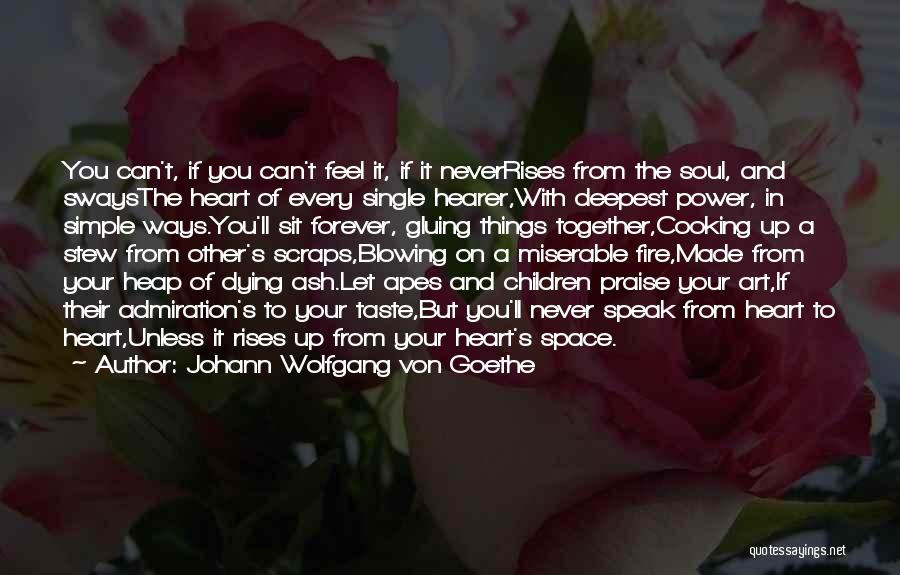 Cooking With Love Quotes By Johann Wolfgang Von Goethe