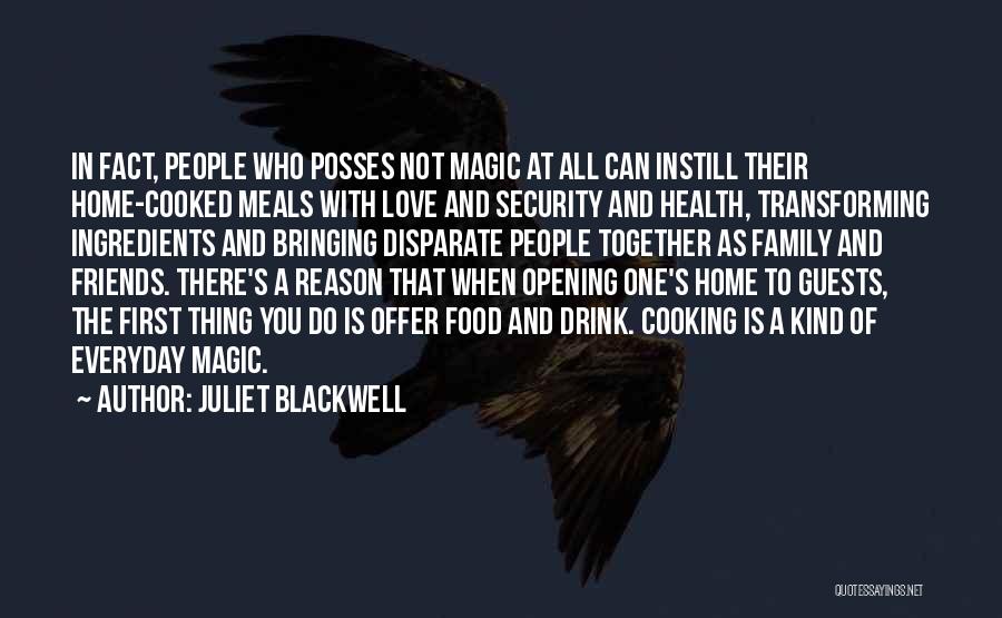 Cooking With Love Quotes By Juliet Blackwell