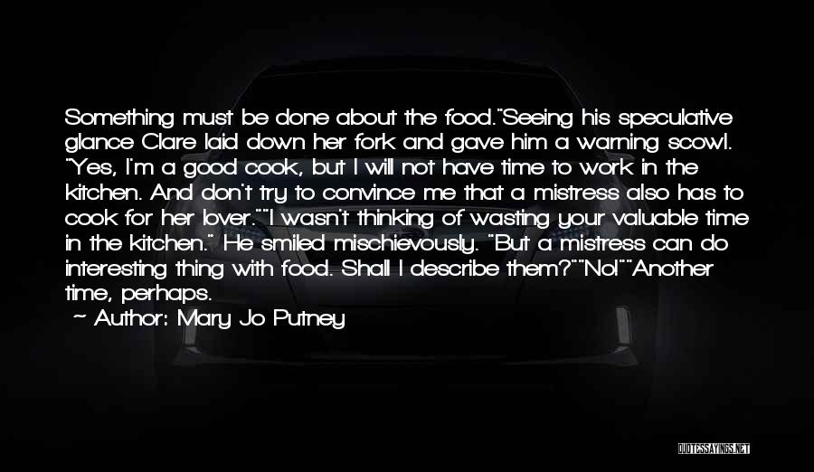 Cooking With Love Quotes By Mary Jo Putney