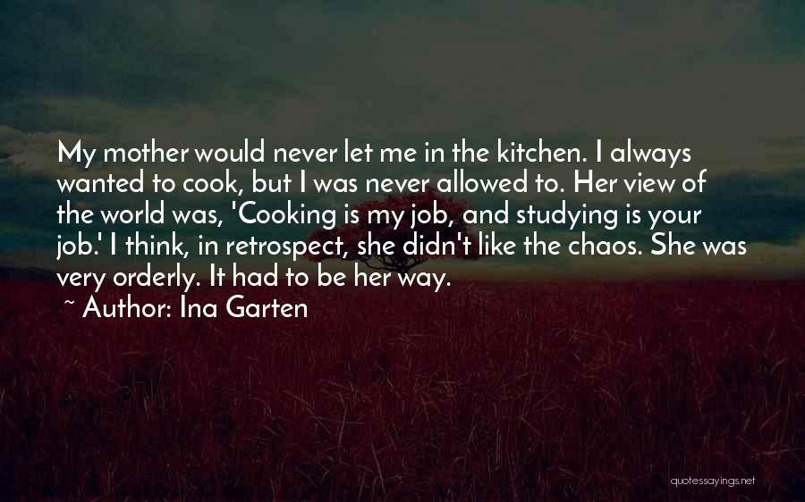 Cooking With Mother Quotes By Ina Garten