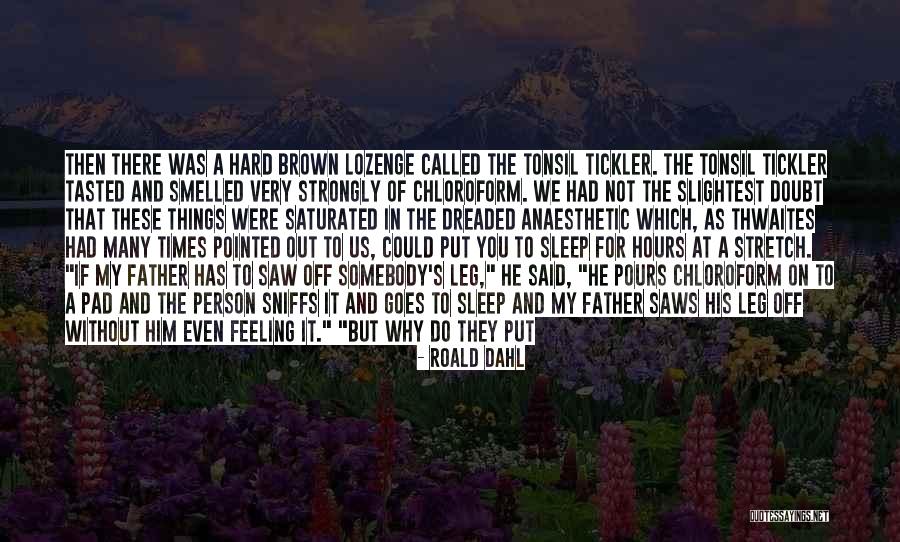 Cooklin Blacksmith Quotes By Roald Dahl Cooklin Blacksmith Quotes By Roald Dahl