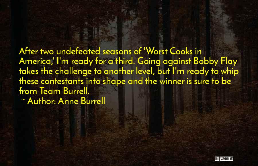 Cooks Quotes By Anne Burrell