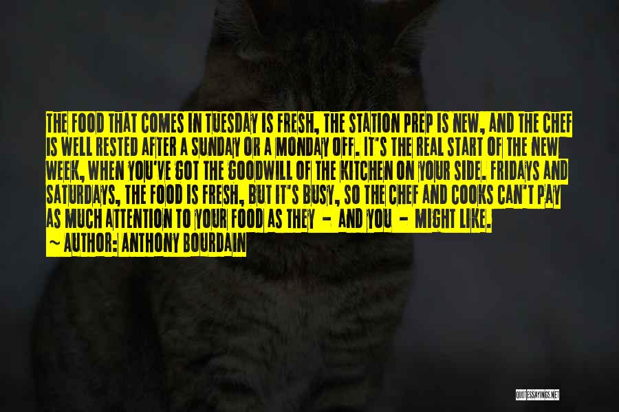 Cooks Quotes By Anthony Bourdain