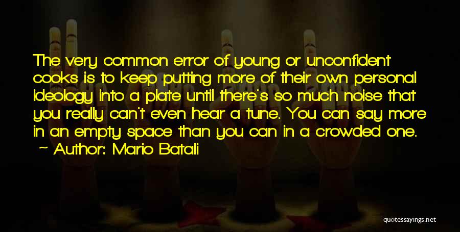 Cooks Quotes By Mario Batali