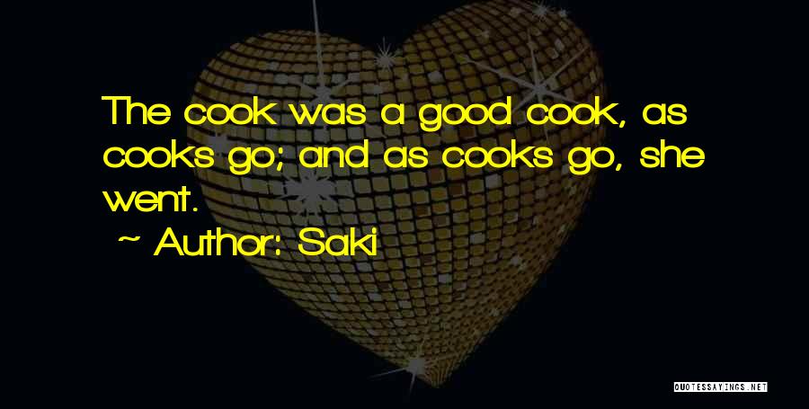 Cooks Quotes By Saki