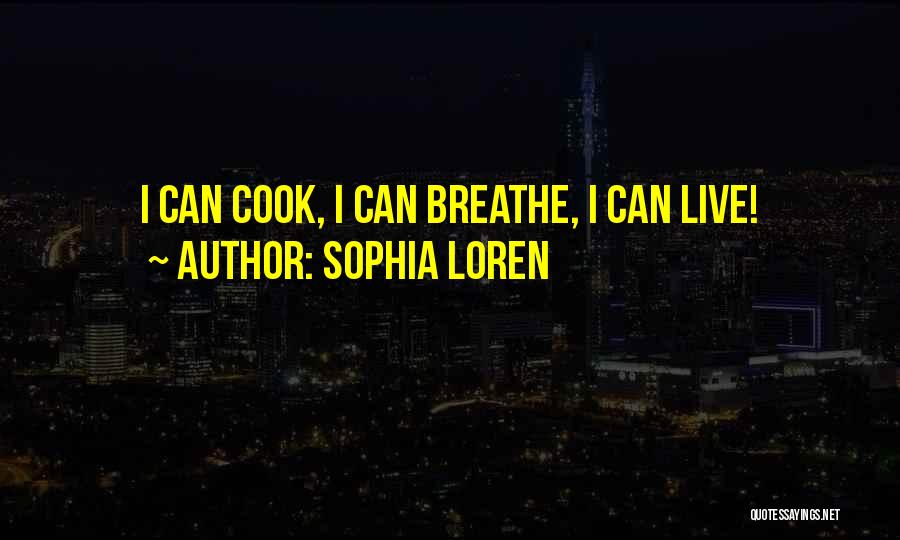 Cooks Quotes By Sophia Loren