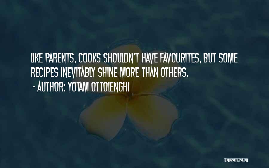 Cooks Quotes By Yotam Ottolenghi