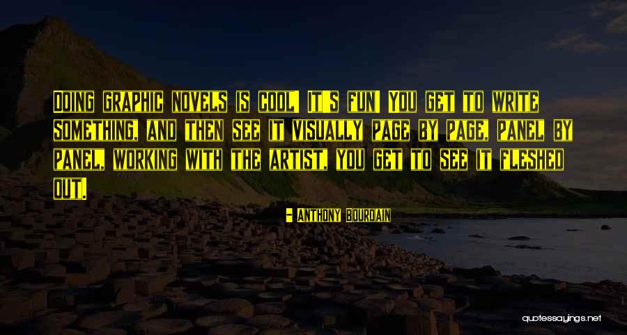 Cool And Fun Quotes By Anthony Bourdain Cool And Fun Quotes By Anthony Bourdain