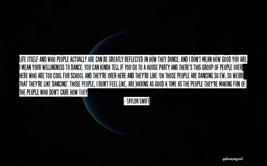 Cool And Fun Quotes By Taylor Swift Cool And Fun Quotes By Taylor Swift