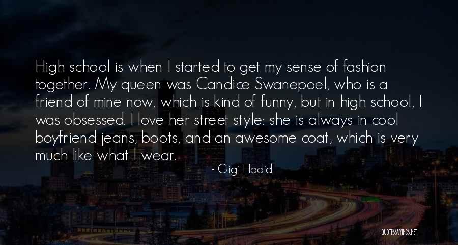 Cool And Funny Quotes By Gigi Hadid