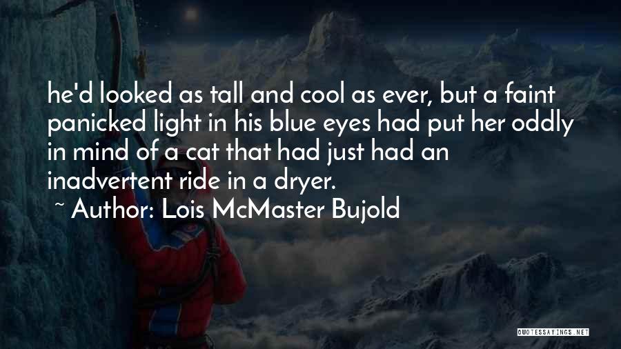 Cool And Quotes By Lois McMaster Bujold