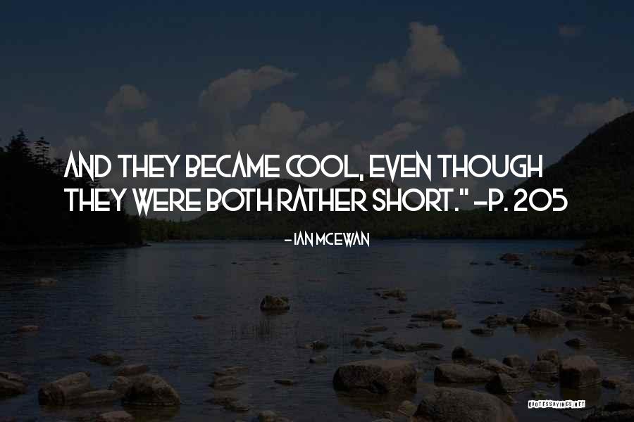 Cool And Short Quotes By Ian McEwan Cool And Short Quotes By Ian McEwan