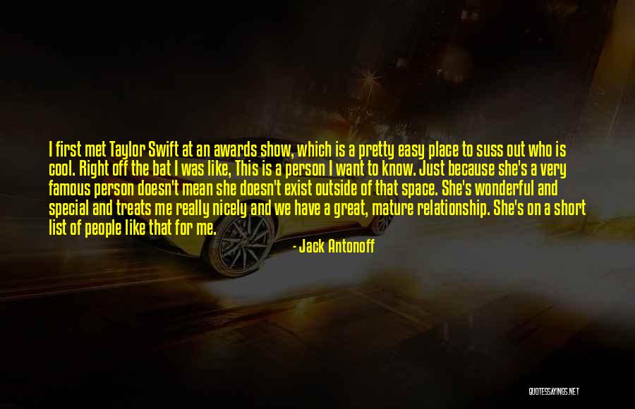 Cool And Short Quotes By Jack Antonoff Cool And Short Quotes By Jack Antonoff
