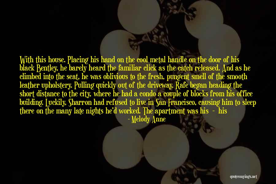 Cool And Short Quotes By Melody Anne Cool And Short Quotes By Melody Anne