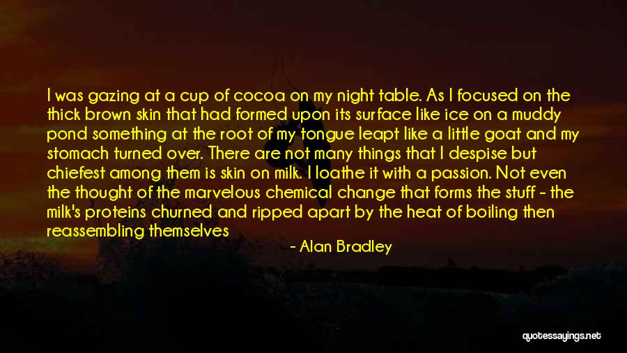 Cool As Ice Quotes By Alan Bradley Cool As Ice Quotes By Alan Bradley