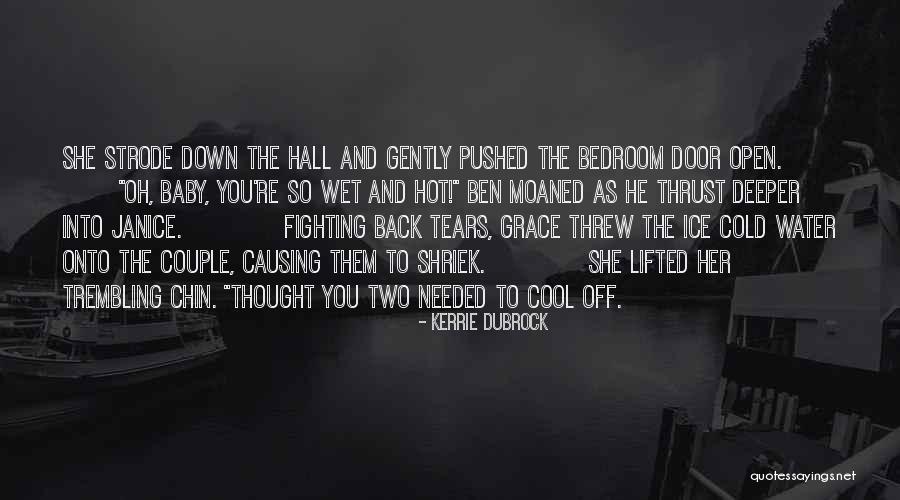 Cool As Ice Quotes By Kerrie Dubrock Cool As Ice Quotes By Kerrie Dubrock