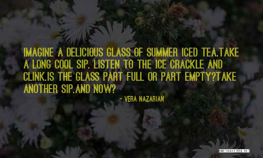 Cool As Ice Quotes By Vera Nazarian