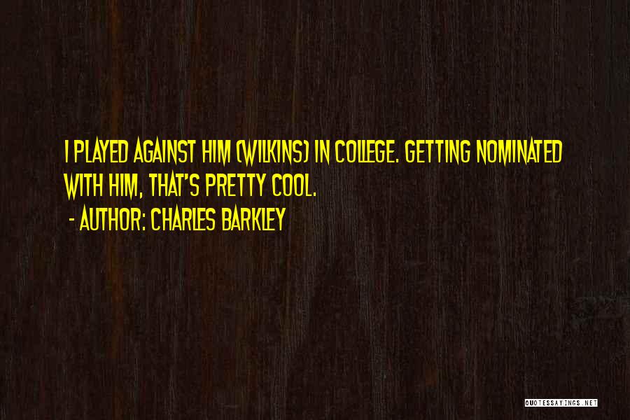 Cool Basketball T-shirt Quotes By Charles Barkley