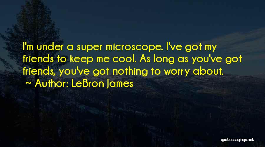 Cool Basketball T-shirt Quotes By LeBron James