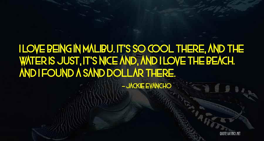 Cool Beach Quotes By Jackie Evancho Cool Beach Quotes By Jackie Evancho