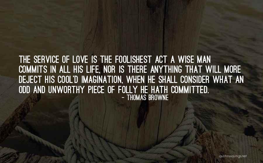 Cool Best Man Quotes By Thomas Browne