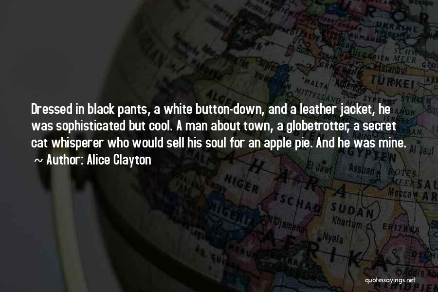 Cool Black Man Quotes By Alice Clayton Cool Black Man Quotes By Alice Clayton