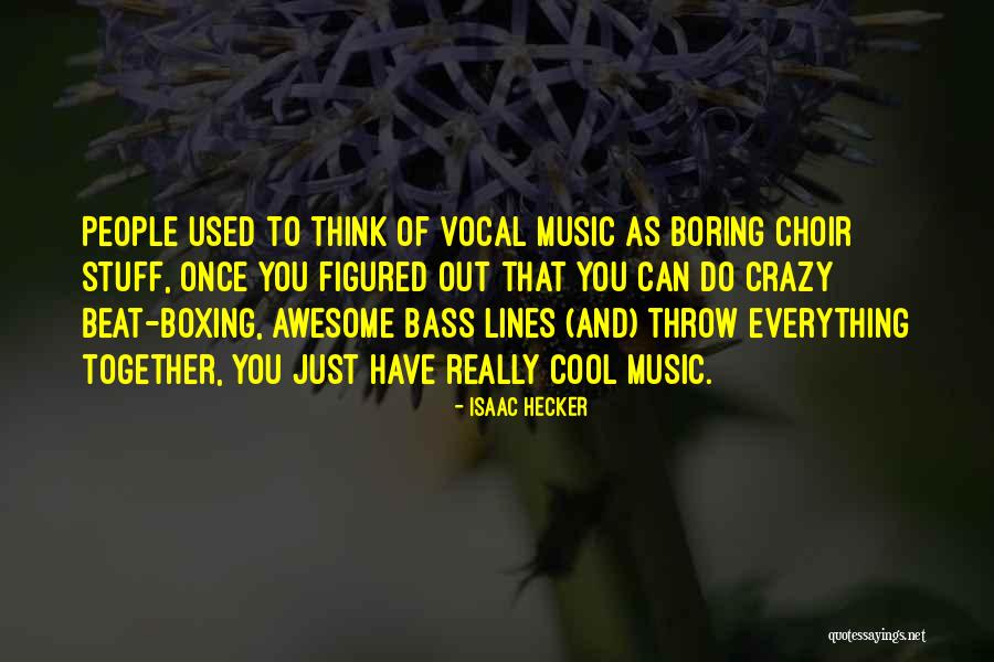 Cool Boxing Quotes By Isaac Hecker Cool Boxing Quotes By Isaac Hecker