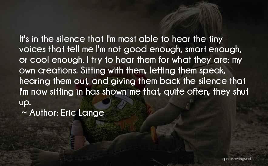 Cool But Smart Quotes By Eric Lange