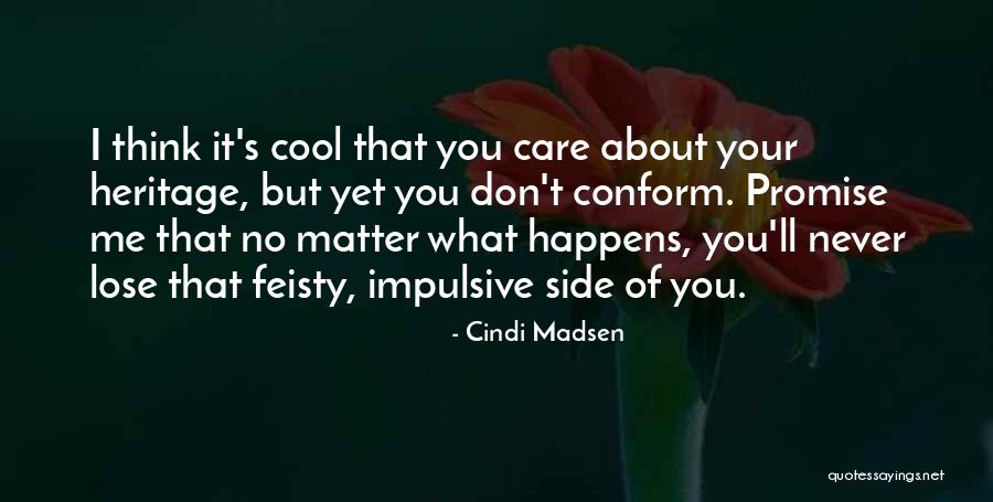 Cool Contemporary Quotes By Cindi Madsen