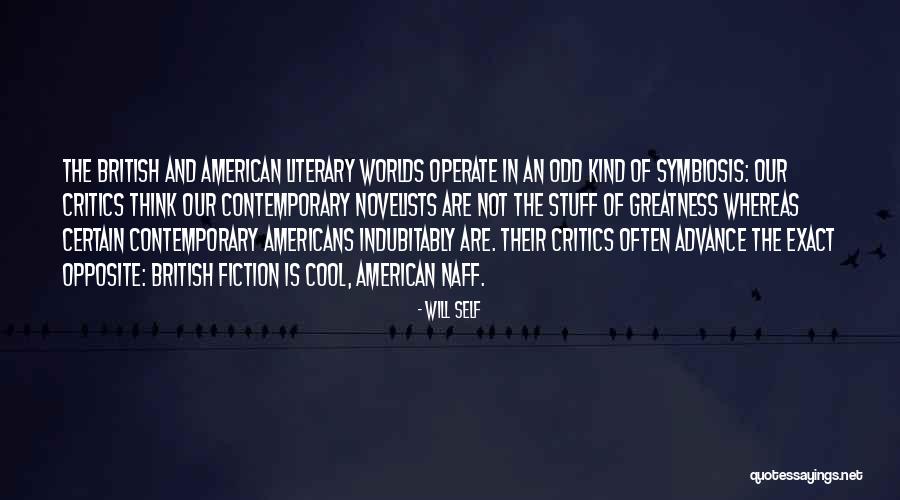 Cool Contemporary Quotes By Will Self Cool Contemporary Quotes By Will Self