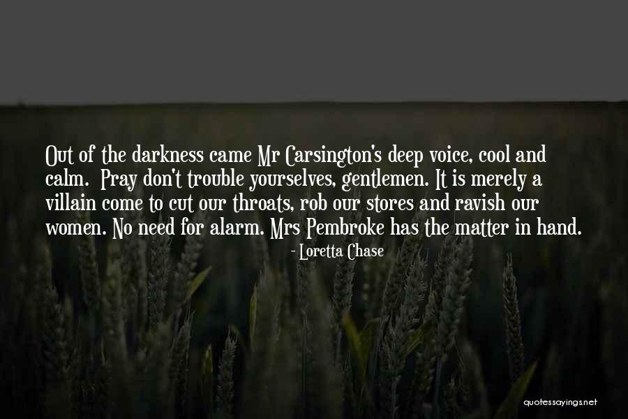 Cool Deep Quotes By Loretta Chase Cool Deep Quotes By Loretta Chase
