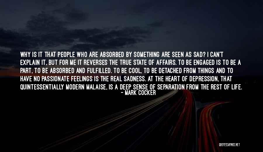 Cool Deep Quotes By Mark Cocker Cool Deep Quotes By Mark Cocker