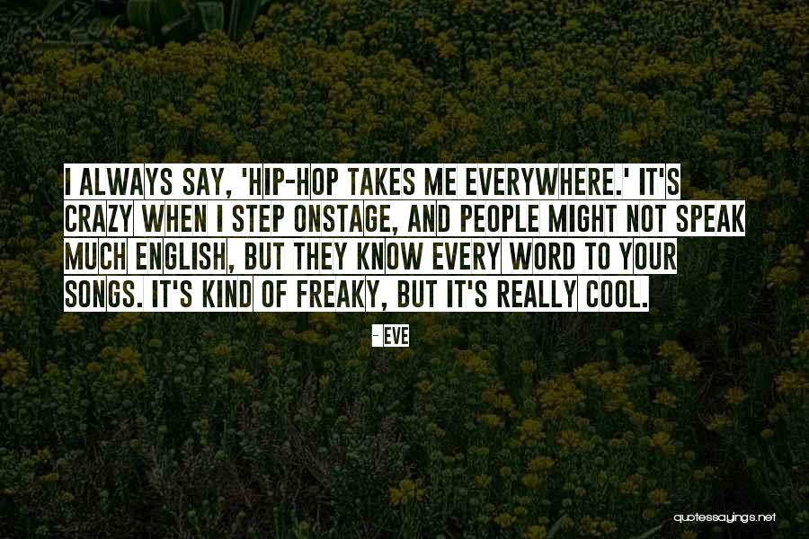 Cool English Quotes By Eve Cool English Quotes By Eve