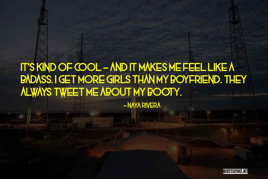 Cool Girls Quotes By Naya Rivera Cool Girls Quotes By Naya Rivera