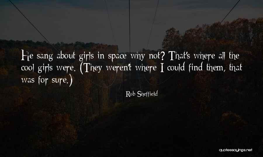 Cool Girls Quotes By Rob Sheffield Cool Girls Quotes By Rob Sheffield