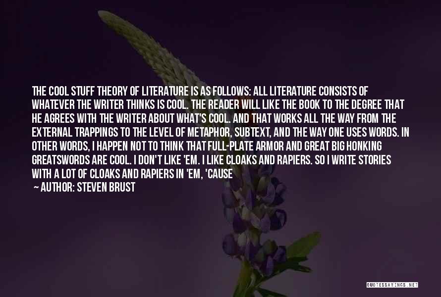 Cool Guys Quotes By Steven Brust