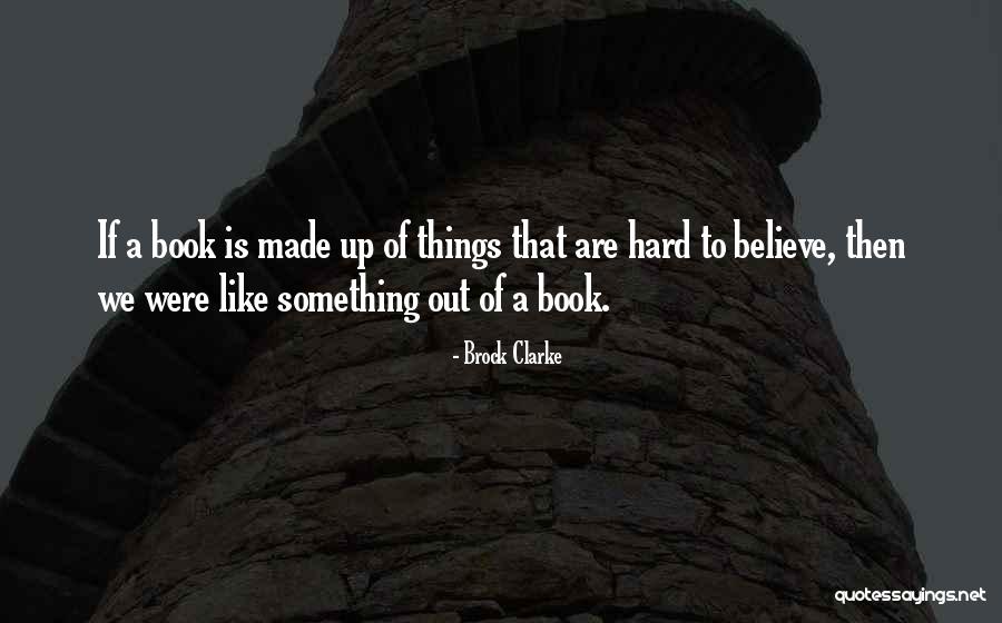 Cool Gymnastics Quotes By Brock Clarke Cool Gymnastics Quotes By Brock Clarke