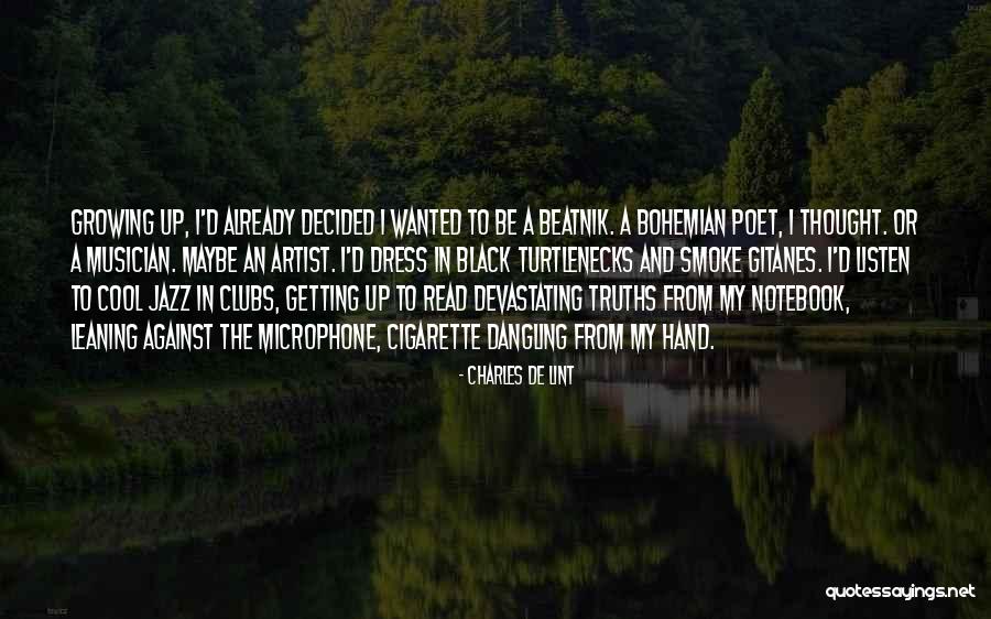 Cool Jazz Quotes By Charles De Lint Cool Jazz Quotes By Charles De Lint