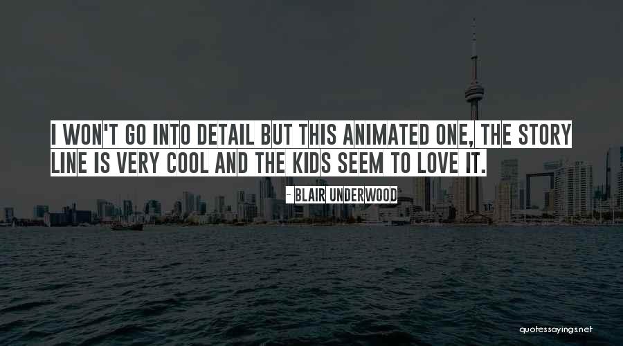 Cool Kids Quotes By Blair Underwood Cool Kids Quotes By Blair Underwood