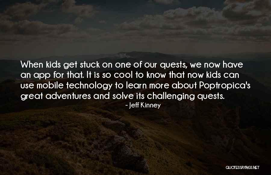 Cool Kids Quotes By Jeff Kinney Cool Kids Quotes By Jeff Kinney