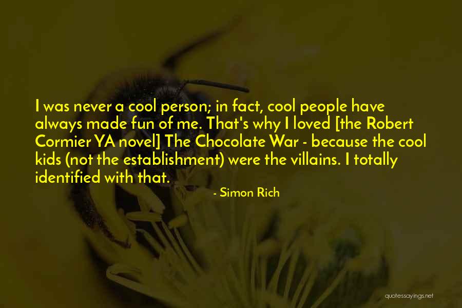 Cool Kids Quotes By Simon Rich Cool Kids Quotes By Simon Rich