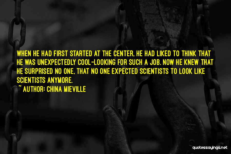 Cool Looking Quotes By China Mieville