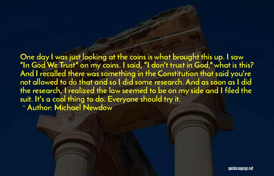 Cool Looking Quotes By Michael Newdow