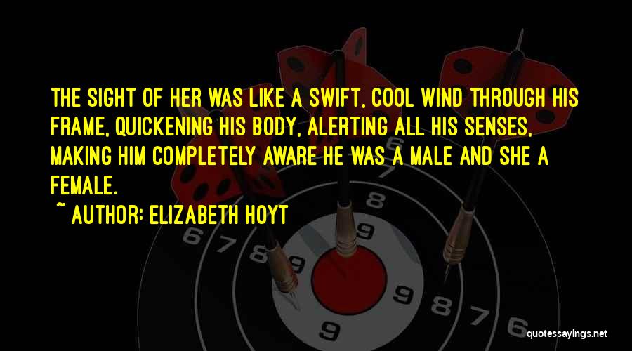 Cool Male Quotes By Elizabeth Hoyt