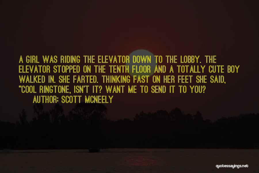 Cool Me Down Quotes By Scott McNeely