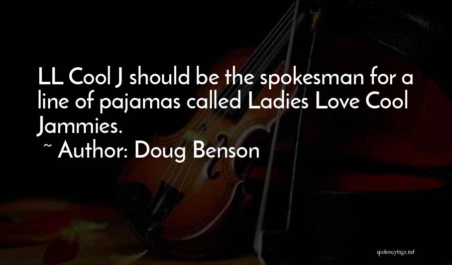 Cool One Line Quotes By Doug Benson