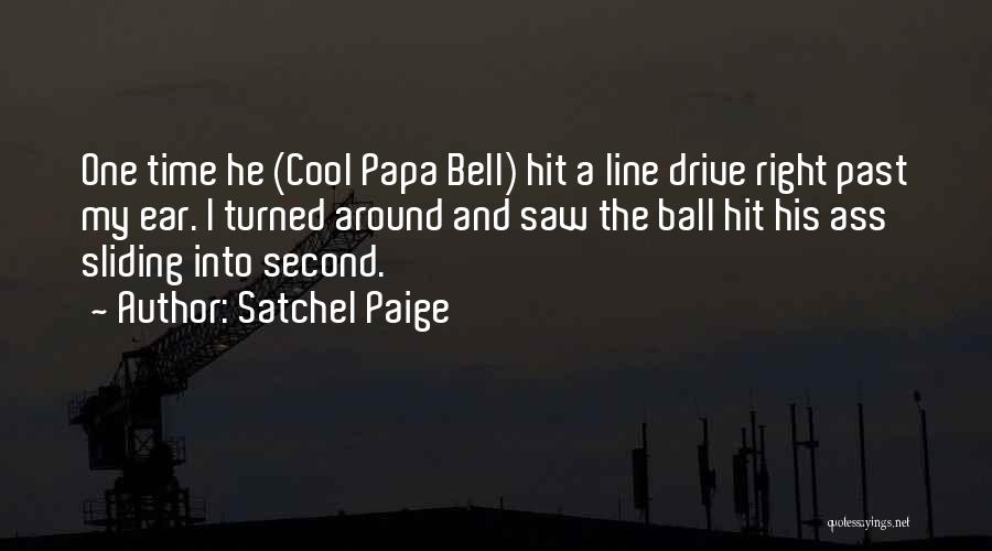 Cool One Line Quotes By Satchel Paige