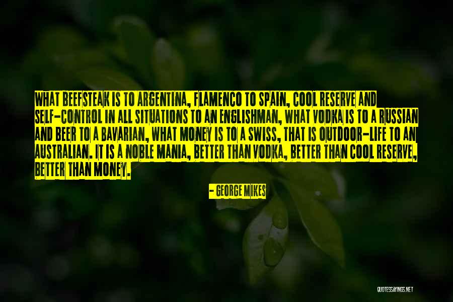 Cool Outdoor Quotes By George Mikes Cool Outdoor Quotes By George Mikes