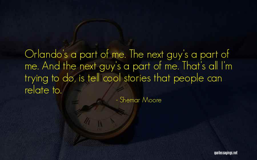 Cool Part Quotes By Shemar Moore Cool Part Quotes By Shemar Moore