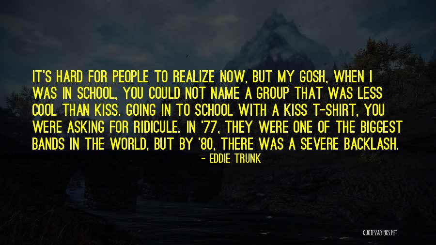 Cool People Quotes By Eddie Trunk Cool People Quotes By Eddie Trunk
